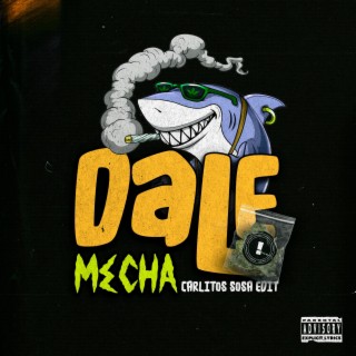 Dale Mecha (Latin Tech)