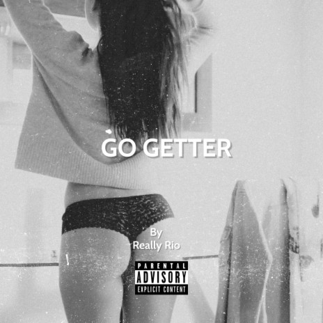 go getter | Boomplay Music