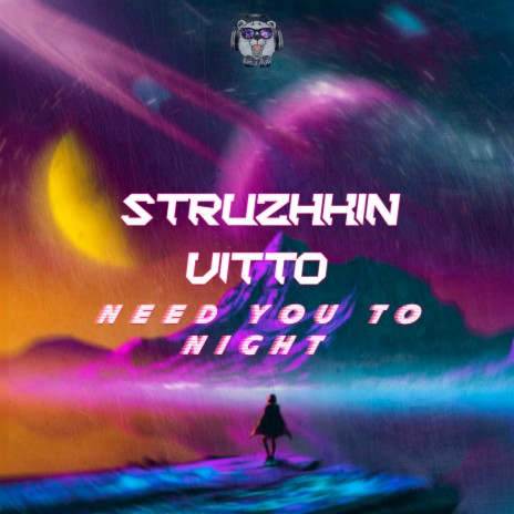 Need You to Night ft. Vitto | Boomplay Music