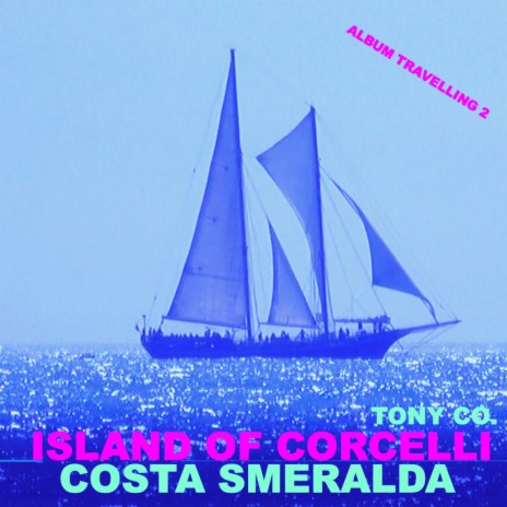 ISLAND OF CORCELLI COSTA SMERALDA