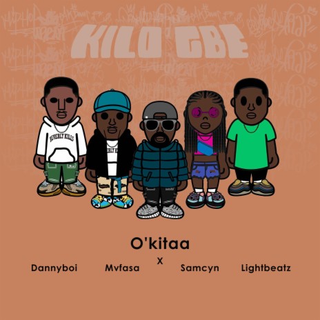 Kilo Gbe ft. Dannyboi, Mvfasa, Samcyn & Lightbeatz | Boomplay Music