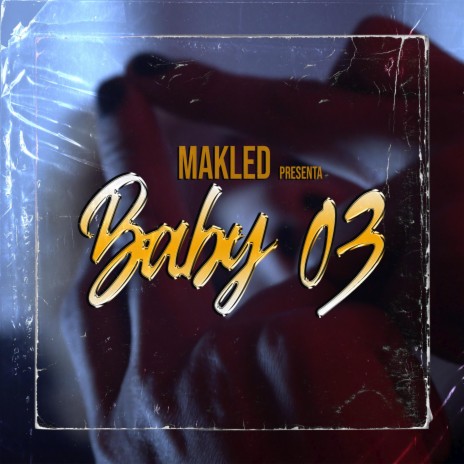 BABY 03 | Boomplay Music