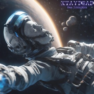 XTAYDEAD(Remixes)