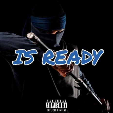 Is Ready ft. The mafia boy yaso, Nel sc, G4, Durakle Boy & Aredex