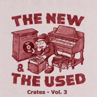 Crates, Vol. 3