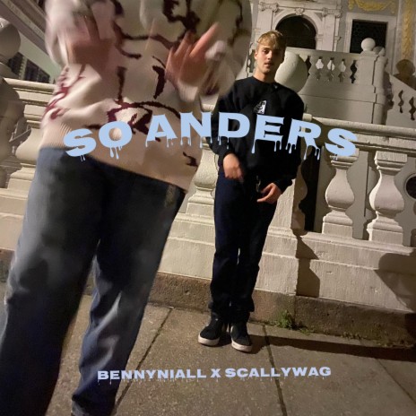 SO ANDERS ft. Scallywag | Boomplay Music