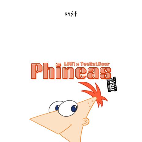 Phineas | Boomplay Music