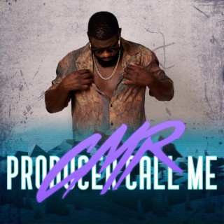 Producer Call Me