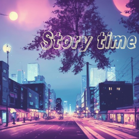 Story time | Boomplay Music