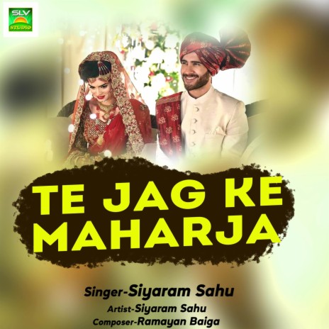 Te Jag Ke Maharja | Boomplay Music