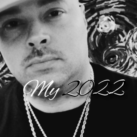 My 2022 | Boomplay Music