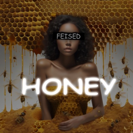 Honey | Boomplay Music