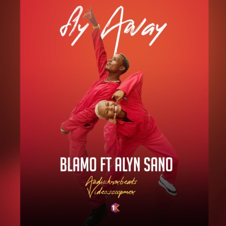 Fly Away ft. Alyn Sano | Boomplay Music