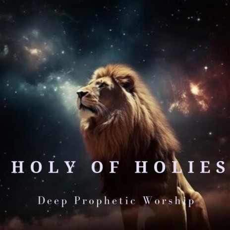 Holy Of Holies | Boomplay Music