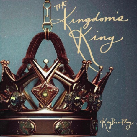 The Kingdom's King ft. Angel Claire | Boomplay Music