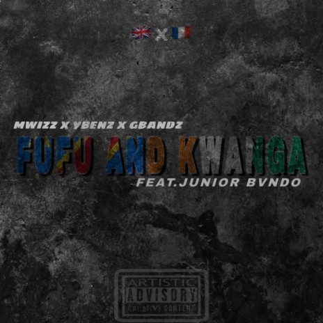 Fufu and Kwanga (feat. Junior Bvndo) | Boomplay Music