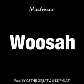 Woosah