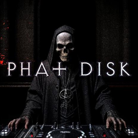 Phat Disk | Boomplay Music