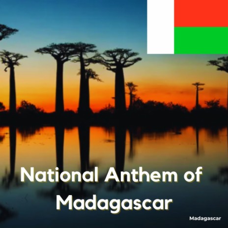 National Anthem of Madagascar | Boomplay Music