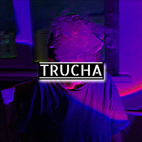 TRUCHA (INDIVIDUAL) (INDIVIDUAL) | Boomplay Music