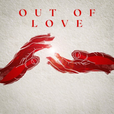Out Of Love