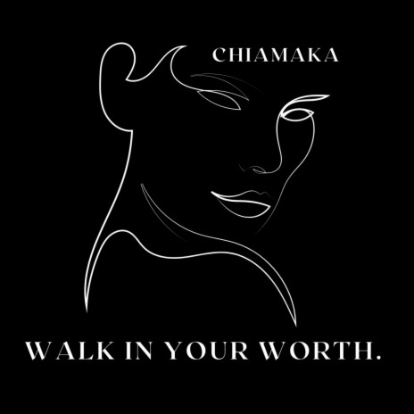 Walk In Your Worth | Boomplay Music