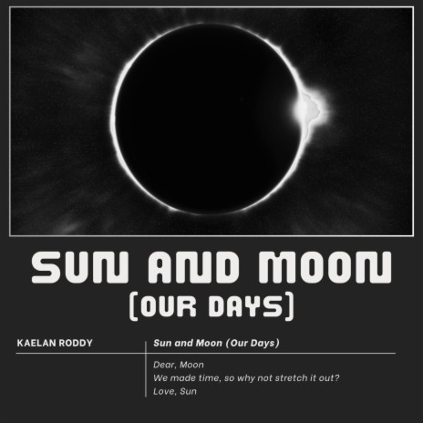 Sun and Moon (Our Days)