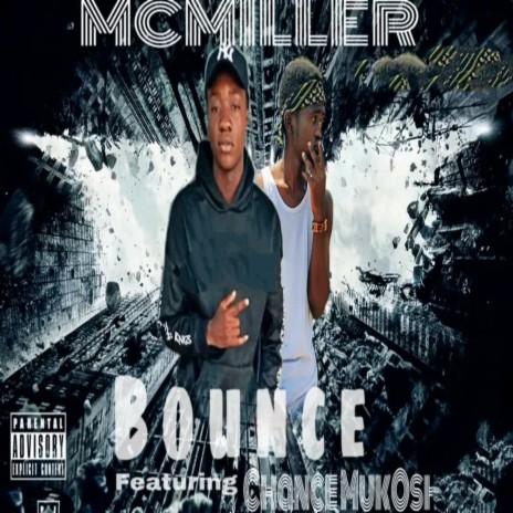 Bounce (feat. Chance MuKosha TBA) | Boomplay Music
