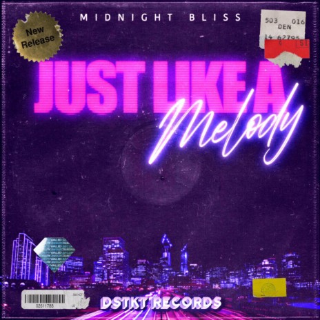 Just Like A Melody | Boomplay Music