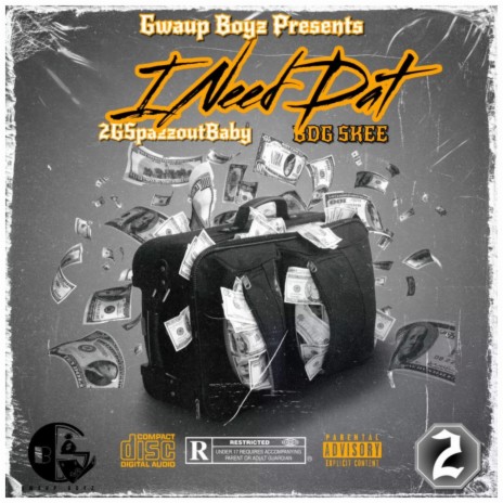 I Need Dat ft. BDG Skee | Boomplay Music