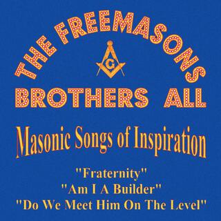 The Freemasons Brothers All