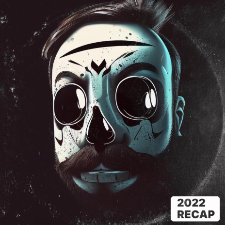 2022 recap (megamix) | Boomplay Music