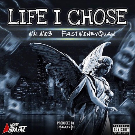 Life I Chose ft. FastmoneyQuan | Boomplay Music