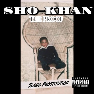 The Proof: Slang Prostitution