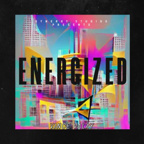 Energized | Boomplay Music