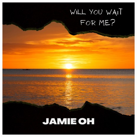 Will You Wait for Me? | Boomplay Music