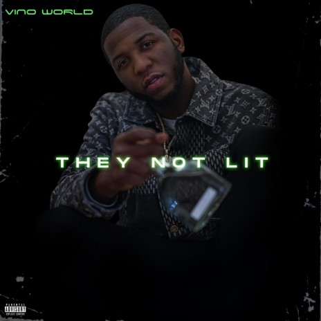 They Not Lit | Boomplay Music