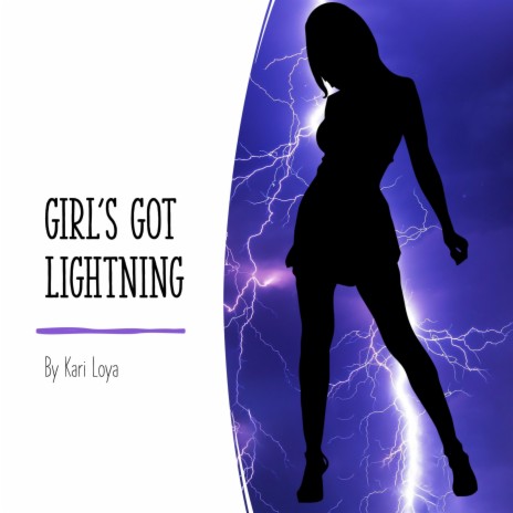 Girl's Got Lightning