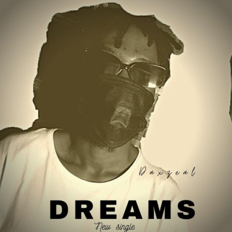 DREAMS | Boomplay Music