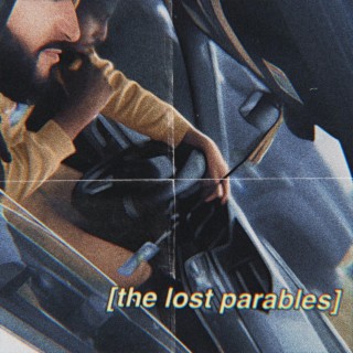 The Lost Parables