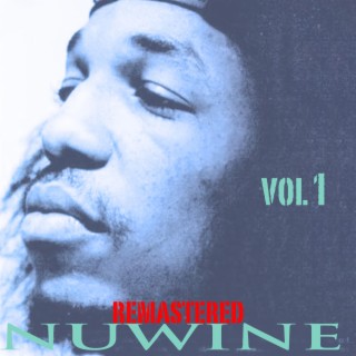 Nuwine Remastered, Vol. 1