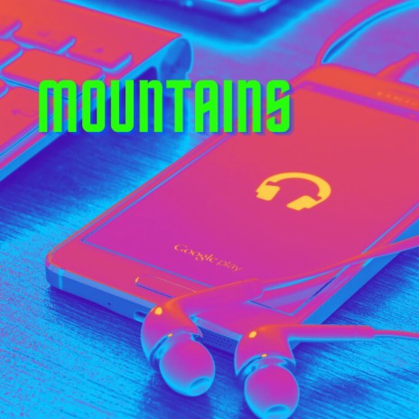 Mountains | Boomplay Music