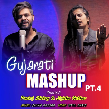 Gujarati Mashup Pt.4 ft. Jigisha Suthar | Boomplay Music