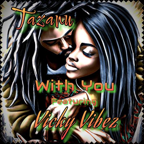 With You (Radio Edit) ft. Vicky Vibez | Boomplay Music