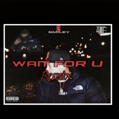 Wait for u (Wait for u (Remix)) | Boomplay Music