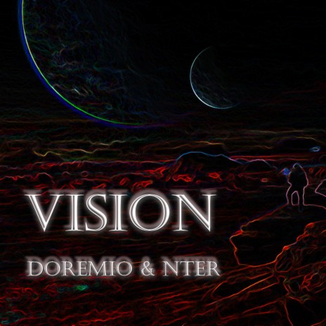 Vision ft. Doremio | Boomplay Music