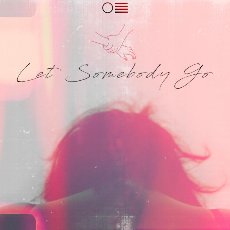 Let Somebody Go