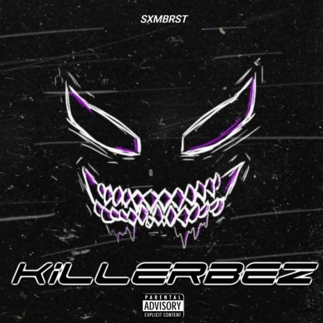 Killerbez | Boomplay Music
