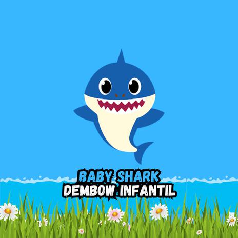 Baby Shark(Dembow Infantil)