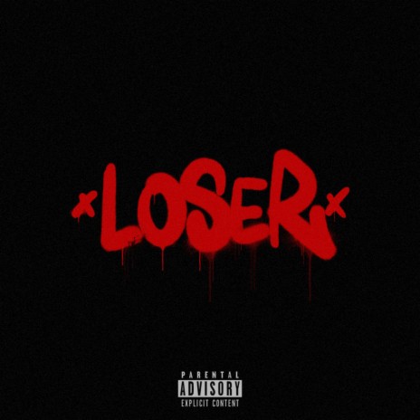 LOSER | Boomplay Music